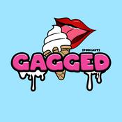Podcast GAGGED