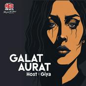 Podcast Galat Aurat