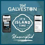 Podcast Galveston Unscripted | VisitGalveston.com