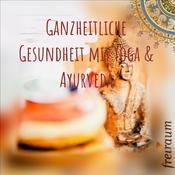 Podcast Ganzheitliche Gesundheit mit Yoga & Ayurveda