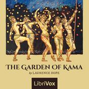 Podcast Garden of Kama, The by Laurence Hope (1865 - 1904)