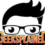 Podcast Geeksplained Podcast