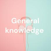 Podcast General knowledge