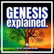 Podcast Genesis Explained: A Bible Study