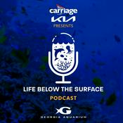 Podcast Life Below The Surface- A Georgia Aquarium Podcast