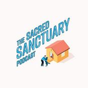 Podcast The Sacred Sanctuary
