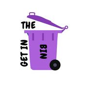 Podcast Get in the Bin Podcast
