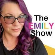 Podcast The Emily Show