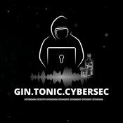 Podcast Gin, Tonic And Cybersec