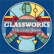 Podcast Glassworks: The Stained Glass Podcast