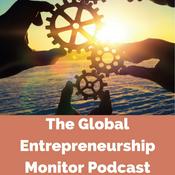 Podcast Global Entrepreneurship Monitor Podcast