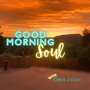 Podcast Good Morning Soul