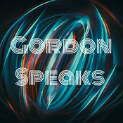 Podcast Gordon Speaks