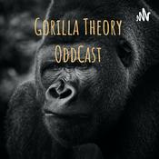 Podcast Gorilla Theory OddCast