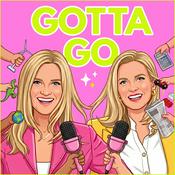 Podcast Gotta Go