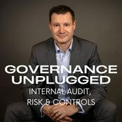Podcast Governance Unplugged - Internal Audit, Risk & Controls