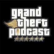 Podcast Grand Theft Podcast