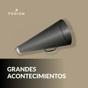Podcast Grandes Acontecimientos