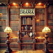 Podcast Great Works of Drama