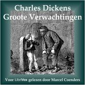 Podcast Groote Verwachtingen by Charles Dickens (1812 - 1870)
