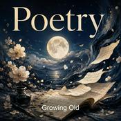 Podcast Growing Old