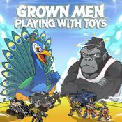 Podcast Grown Men Playing with Toys