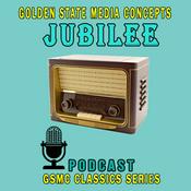 Podcast GSMC Classics: Jubilee