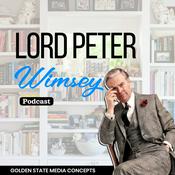 Podcast GSMC Classics: Lord Peter Wimsey