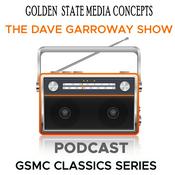 Podcast GSMC Classics: The Dave Garroway Show