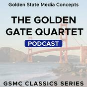 Podcast GSMC Classics: The Golden Gate Quartet