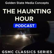 Podcast GSMC Classics: The Haunting Hour