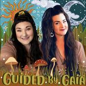 Podcast Guided by Gaia Podcast