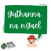 Podcast Guthanna na nGael
