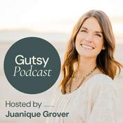 Podcast Gutsy Health | Nutrition and Medicine