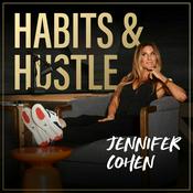 Podcast Habits and Hustle