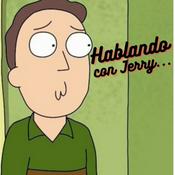 Podcast Hablando con Jerry...