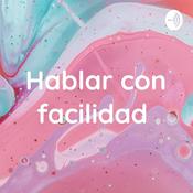 Podcast Hablar con facilidad