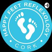 Podcast Happy Feet Reflexology Cork