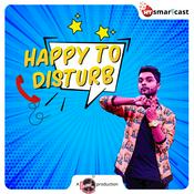 Podcast Happy to Disturb