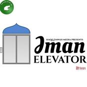 Podcast Haqq Dawah Media Presents: Iman Elevator