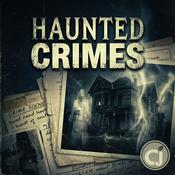 Podcast Haunted Crimes
