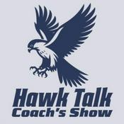 Podcast Hawk Talk: Weekly GCS Coach's Show