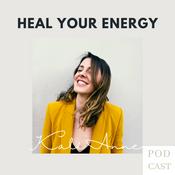 Podcast Heal Your Energy