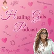 Podcast Healing Gals Podcast