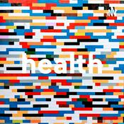 Podcast health
