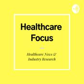 Podcast HealthCare Focus