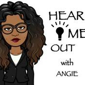 Podcast HEAR ME OUT with ANGIE