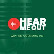 Podcast Hear Me Out