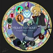 Podcast Heart to Heart: A Kingdom Hearts Podcast