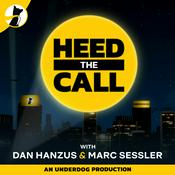 Podcast Heed the Call NFL Podcast with Dan Hanzus & Marc Sessler